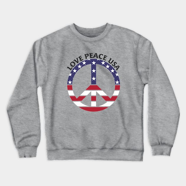 Patriotic American Flag USA Love Peace Sign Crewneck Sweatshirt by CoffeeandTeas